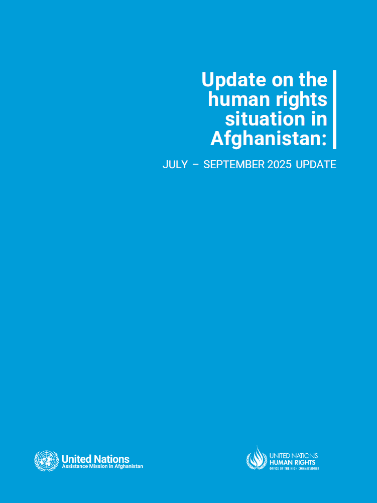 Human Rights Situation in Afghanistan: July-September 2025 Update	